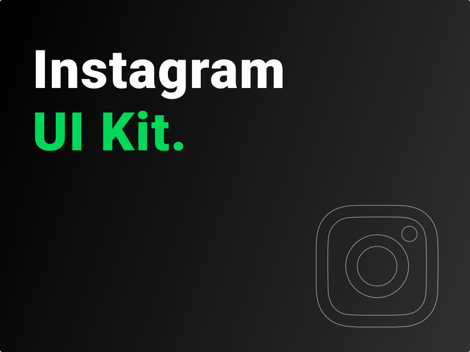 Instagram社交App UI设计源文件下载 – UI素材、ui8素材、Figma、ui kit、网页模板